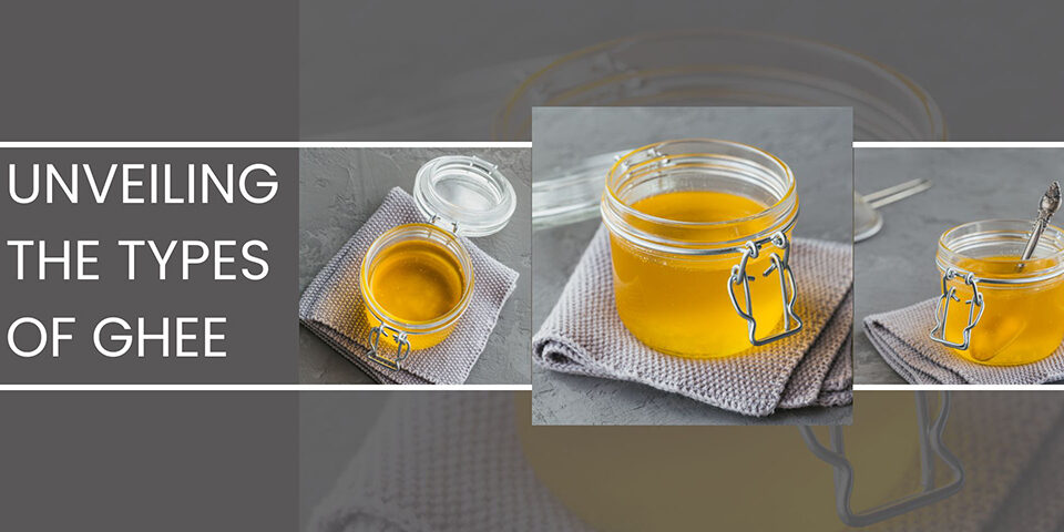 Types of Ghee