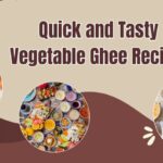 vegetable ghee recipes