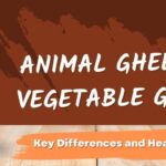 Animal Ghee vs. Vegetable Ghee