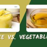 Ghee vs. Vegetable Oil