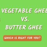 Vegetable Ghee vs. Butter Ghee